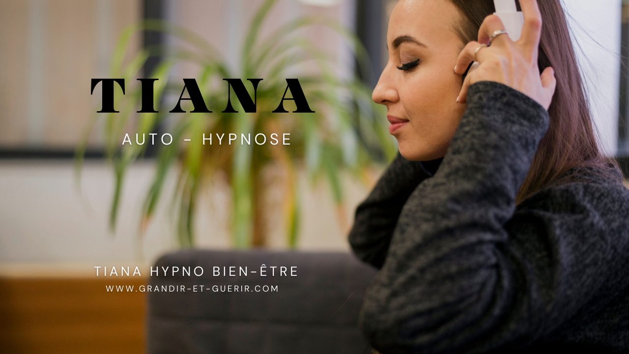Des séances d'auto hypnose en illimité chez Tiana Hypno Bien-être